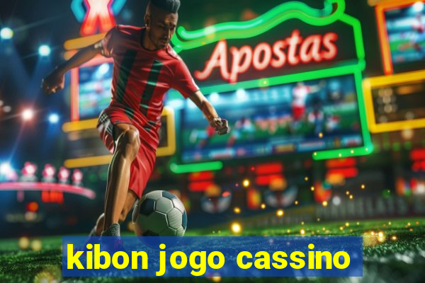 kibon jogo cassino