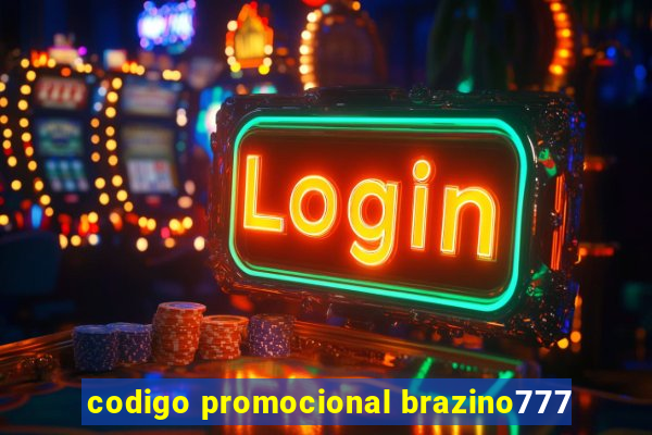 codigo promocional brazino777