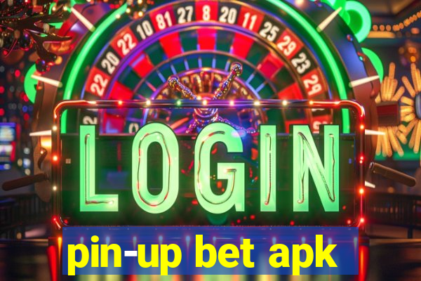 pin-up bet apk