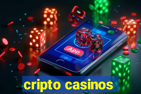 cripto casinos