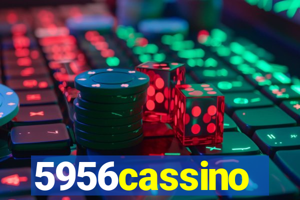 5956cassino