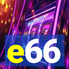 e66