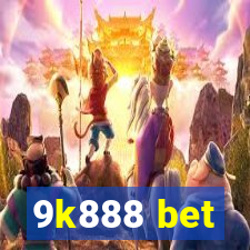 9k888 bet