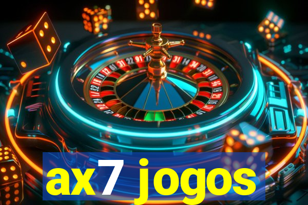 ax7 jogos