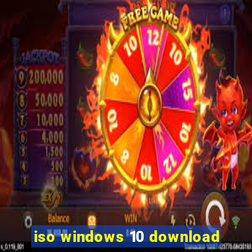 iso windows 10 download