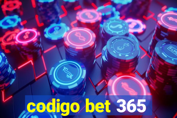 codigo bet 365