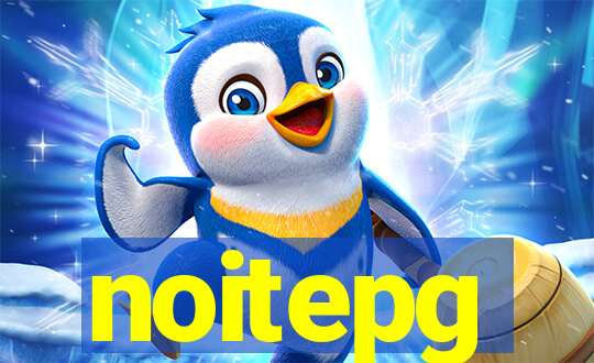 noitepg