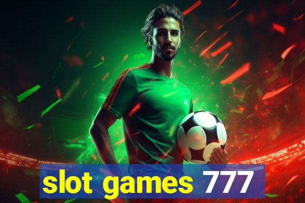 slot games 777