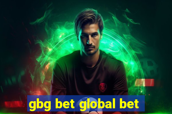 gbg bet global bet