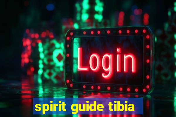 spirit guide tibia