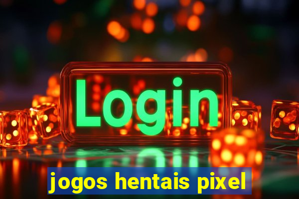 jogos hentais pixel