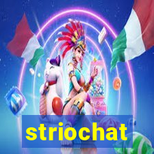 striochat