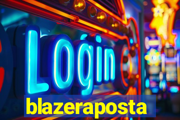 blazeraposta