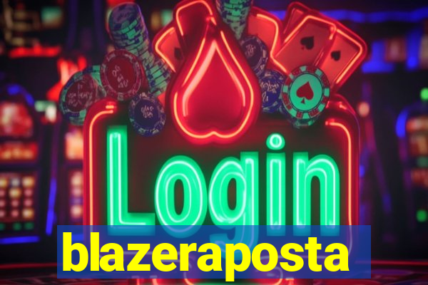 blazeraposta