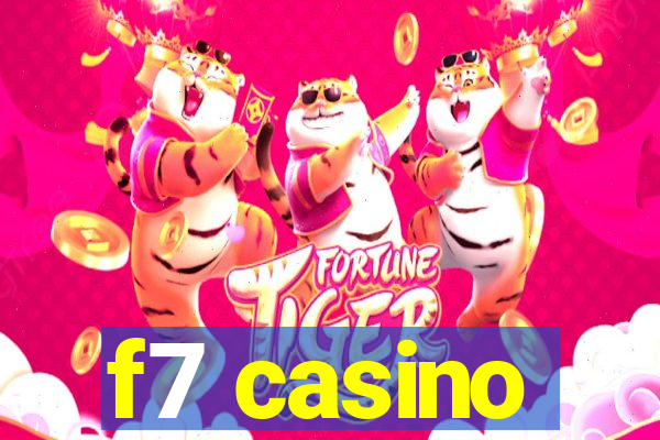 f7 casino