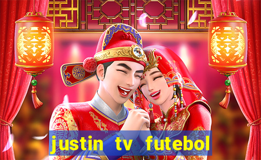 justin tv futebol ao vivo