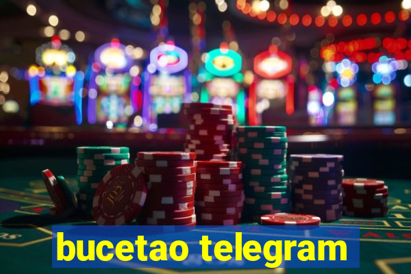 bucetao telegram