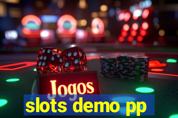 slots demo pp