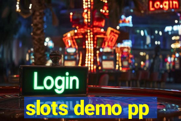 slots demo pp