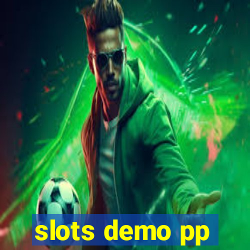 slots demo pp