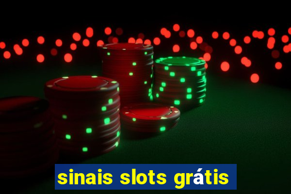 sinais slots grátis