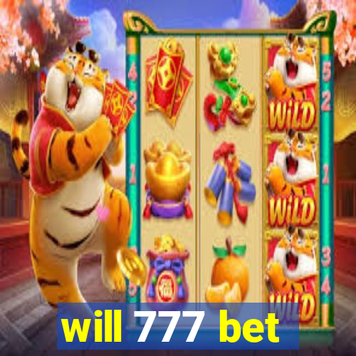 will 777 bet