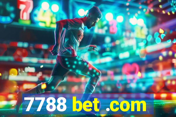 7788 bet .com