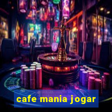 cafe mania jogar