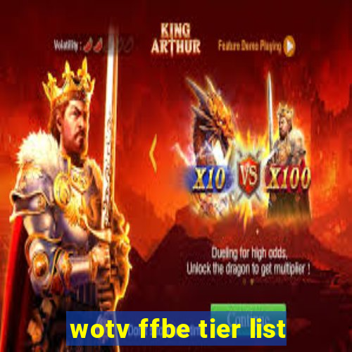 wotv ffbe tier list