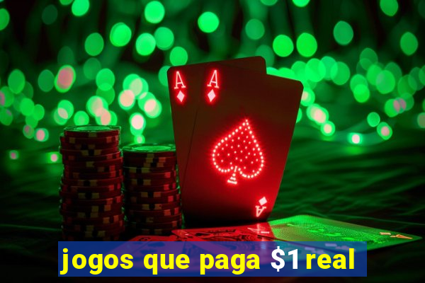 jogos que paga $1 real