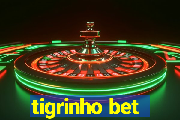 tigrinho bet