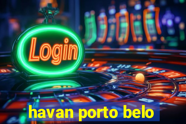 havan porto belo