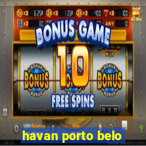 havan porto belo