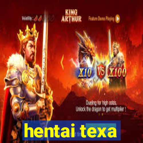 hentai texa