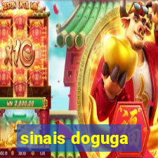 sinais doguga