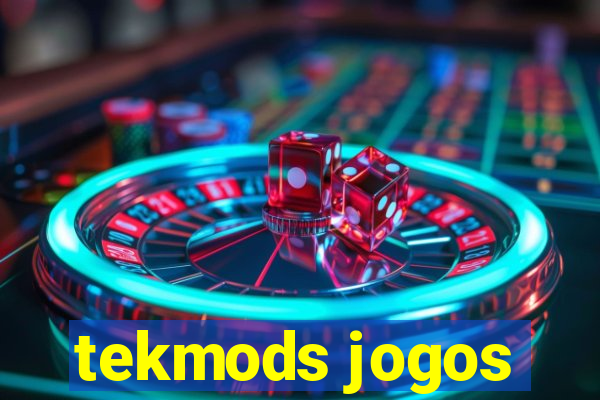 tekmods jogos