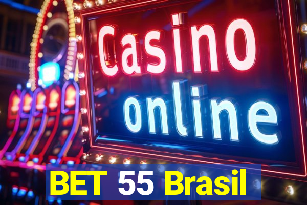 BET 55 Brasil