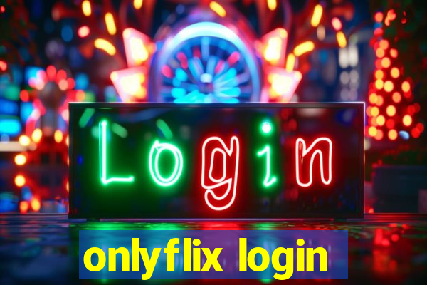 onlyflix login