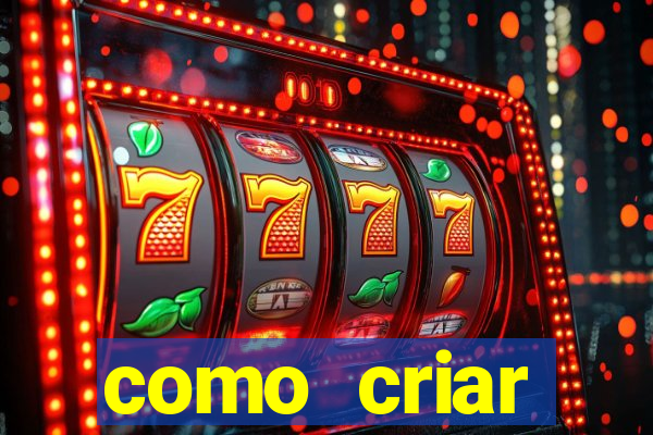 como criar plataforma de jogos do tigre