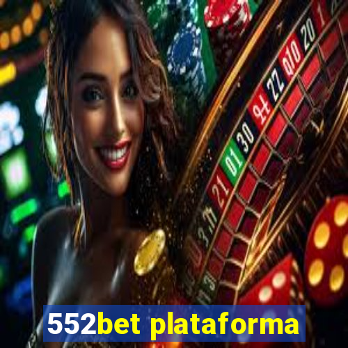 552bet plataforma