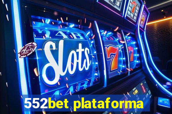 552bet plataforma