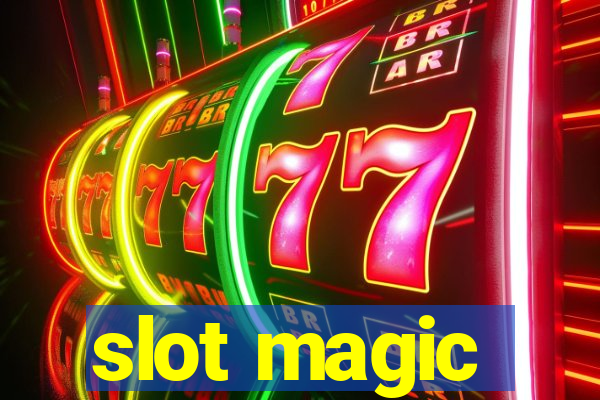 slot magic