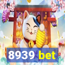 8939 bet