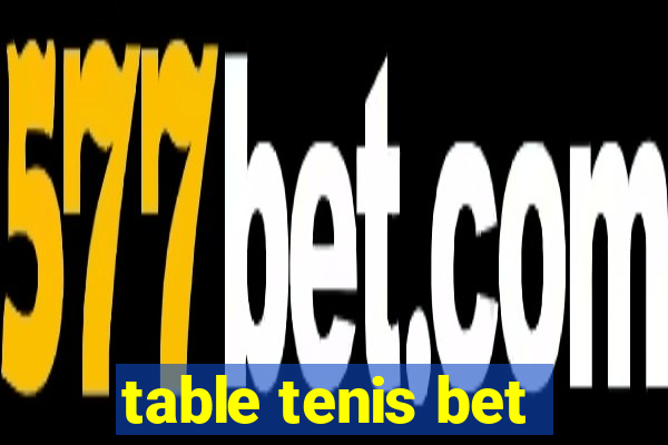 table tenis bet