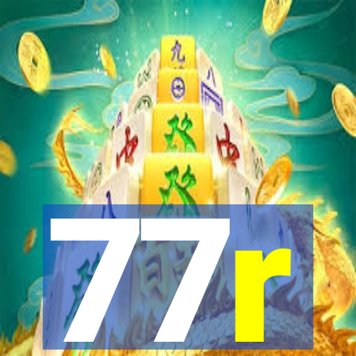 77r