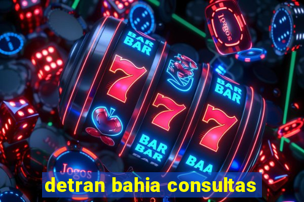 detran bahia consultas