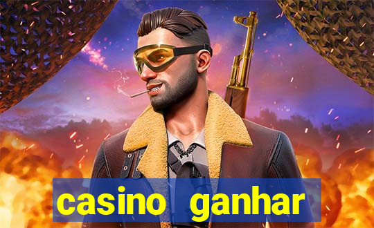 casino ganhar dinheiro no cadastro