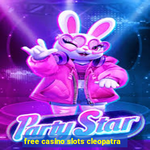 free casino slots cleopatra