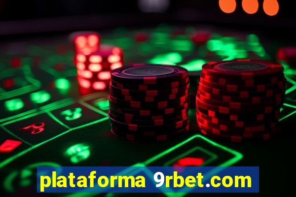 plataforma 9rbet.com