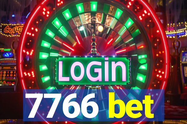 7766 bet